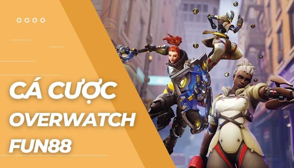 Cá cược Overwatch là gì?