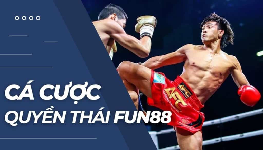 Cá cược quyền Thái là gì?