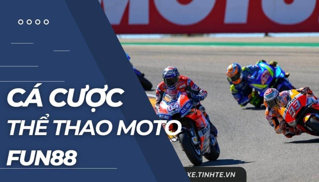 Cá cược thể thao môtô là gì?