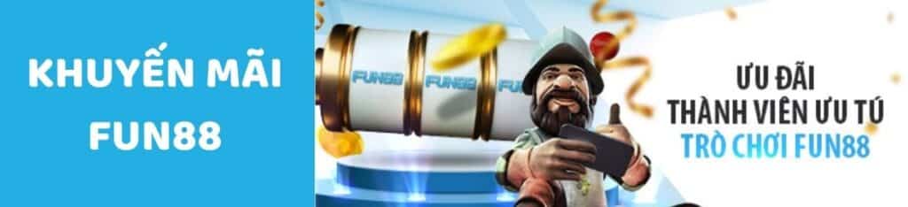 Ưu đãi thành viên ưu tú Fun88